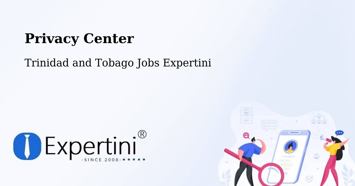 Privacy Policy – Arima - Trinidad and Tobago Jobs Expertini